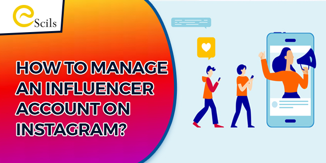 HOW-TO-MANAGE-AN-INFLUENCER-ACCOUNT-ON-INSTAGRAM