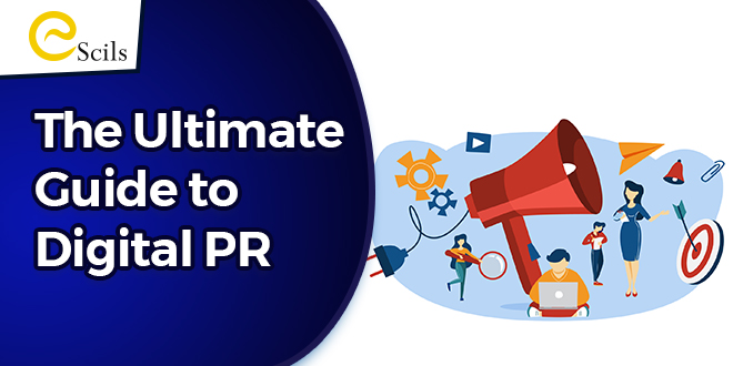 The Ultimate Guide to Digital PR